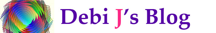 Debi J's Blog